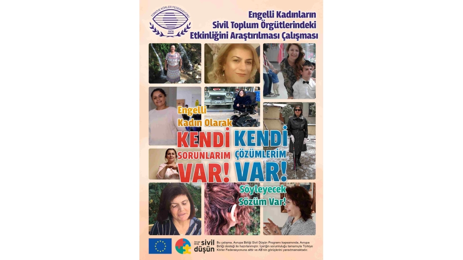 Avrupa birliği sivil düşün programı desteği ile federasyonumuzun hazırladığı engelli kadınların sivil toplum örgütlerindeki etkinliğinin araştırılması afişi ve infografik çalışması